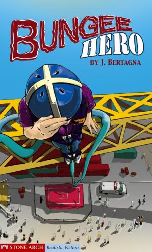 Bungee Hero (Pathway Books)