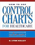 How to Use Control Charts for Healthcare