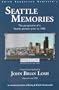 Seattle Memories