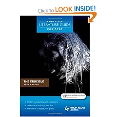 The "Crucible" (Philip Allan Literature Guide (for GCSE))