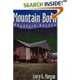 Mountain Born, Mountain Molded