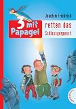 3 mit Papagei retten das Schlossgespenst