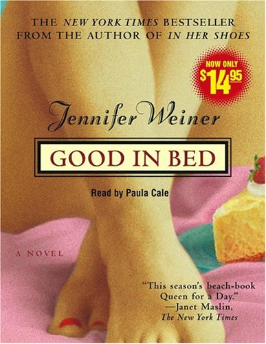 Good in Bed: A Novel