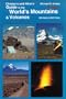 Hiker's and Climber's Guide to the World's Mountains and Volcanos (4th Edition)