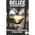 Belize Retirement Guide: How to Live in a Tropical Paradise on $450 a Month