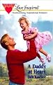 A Daddy at Heart (Love Inspired #140)
