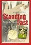 Standing Fast, Battles of a Champion