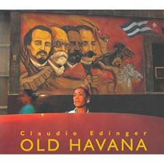 Claudio Edinger - Old Havana