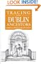 Guide to Tracing your Dublin Ancestors
