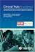Clinical Trials Explained: A Guide to Clinical Trials in the NHS for Healthcare Professionals