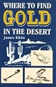 Where to Find Gold in the Desert
