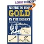 Where to Find Gold in the Desert