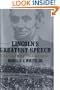 Lincoln's Greatest Speech : The Second Inaugural