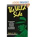 The Wild Side : Philatelic Mischief, Murder & Intrigue