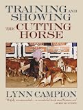 Training and Showing the Cutting Horse