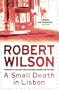 Small Death in Lisbon