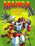 Manga : Monstres et Robots