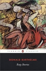 Sixty Stories (Penguin Classics)