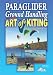 Paraglider Ground Handling and the Art of Kiting