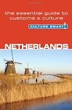 Netherlands - Culture Smart!: the essential guide to customs & culture