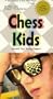 Chess Kids [VHS]