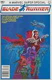 Marvel Super Special #22 : Blade Runner Marvel Super Special #22 : Blade Runner