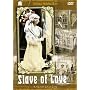 Slave of Love