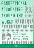 Generational Accounting around the World (National Bureau of Economic Research Project Report)