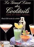 Revue Philippe Auzou  / Le Grand Livre des cocktails