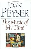 The Music of My Time: Collected essays and articles by a gited musicologist, on the modern classical scene (Something About the Music : Guide to Contemporary Repertory, Vol 1) The Music of My Time: Collected essays and articles by a gited musicologist, on the modern classical scene (Something About the Music : Guide to Contemporary Repertory, Vol 1)