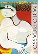 Pablo Picasso (Artists of the 20th Century)