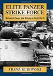 Elite Panzer Strike Force: Germany's...