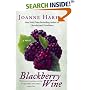 Blackberry Wine : A Novel