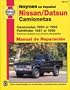 Nissan/Datsun Camionetas 1980 al 1996, Pathfinder 1987 al 1995 (Haynes en Espanol)