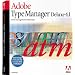 Adobe Type Manager Deluxe 4.1 [Old Version]