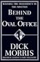 Behind the Oval Office: Winning the Presidency in the Nineties