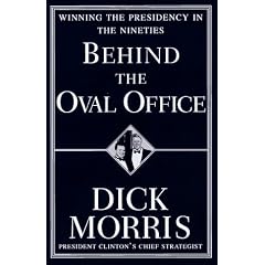 Behind the Oval Office: Winning the Presidency in the Nineties