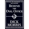 Behind the Oval Office: Winning the Presidency in the Nineties