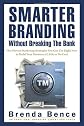 Smarter Branding Without Breaking the Bank