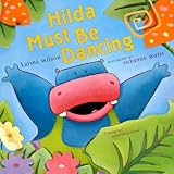Hilda Must Be Dancing