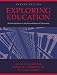 Exploring Education: An Introduction to the Foundations of Education (2nd Edition)