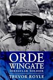 Orde Wingate: Irregular Officer (Phoenix Giants)