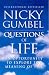 Questions of Life: An Opportunity to Explore the Meaning of Life
