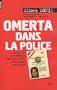 Omerta dans la police