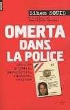 Omerta dans la police