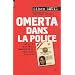 Omerta dans la police