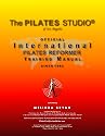 Pilates Reformer Training Manual (Official International Training Manual