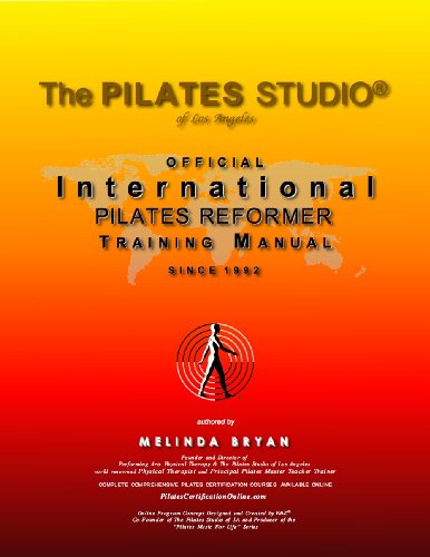Pilates Reformer Training Manual (Official International Training Manual