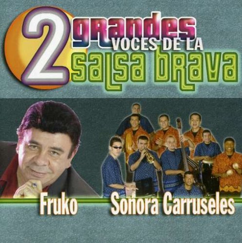 Fruko & Sonora Carruseles 2 Grandes Voces De La Salsa Br cd cover