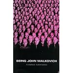 Being John Malkovich (Faber and Faber Screenplays) book cover